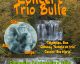 Concert Trio Bulle